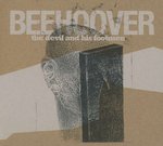 Beehoover - The Devil And His Footmen - CD (2013)